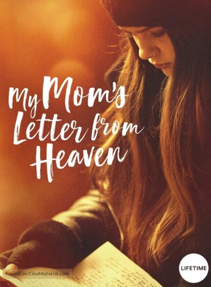 دانلود صوت دوبله فیلم My Mom’s Letter from Heaven 2019