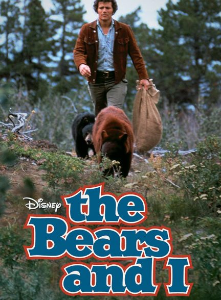دانلود صوت دوبله فیلم The Bears and I 1974