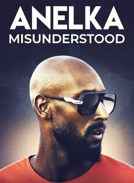 دانلود صوت دوبله فیلم Anelka: Misunderstood 2020