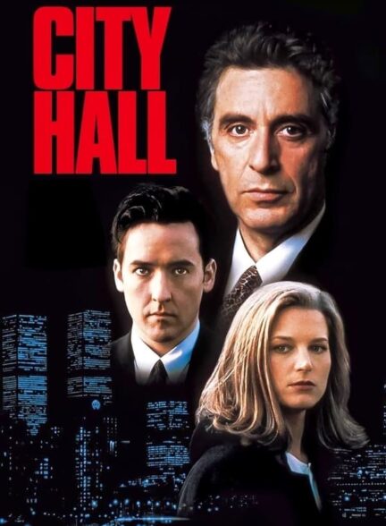 دانلود صوت دوبله فیلم City Hall 1996