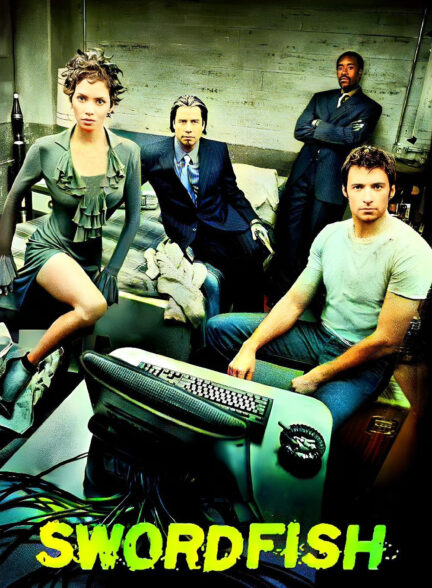 دانلود صوت دوبله فیلم Swordfish 2001