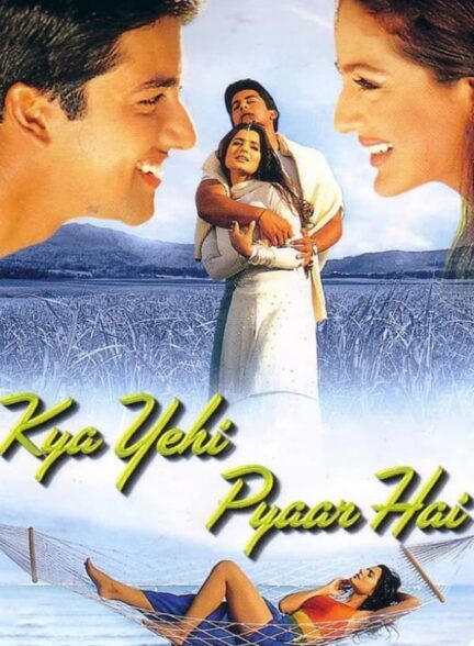 دانلود صوت دوبله فیلم Kya Yehi Pyaar Hai