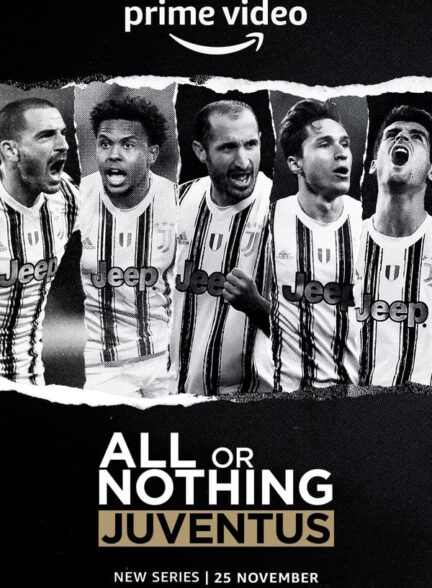 دانلود صوت دوبله سریال All or Nothing: Juventus