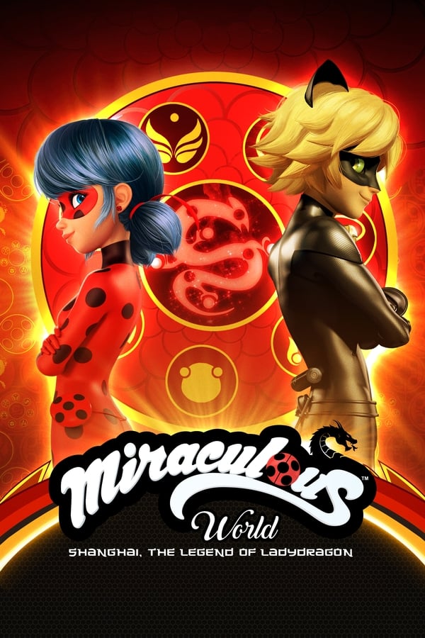 دانلود صوت دوبله فیلم Miraculous World: Shanghai – The Legend of Ladydragon