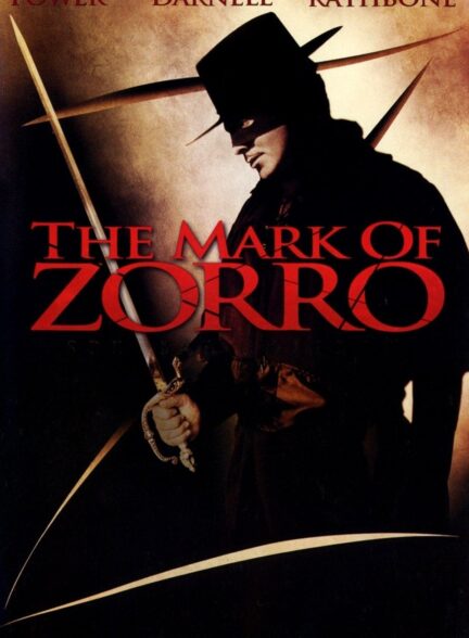 دانلود صوت دوبله فیلم The Mark of Zorro