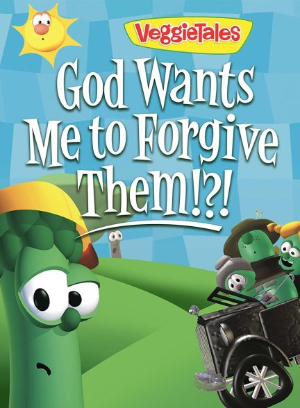دانلود صوت دوبله انیمیشن !?!VeggieTales: God Wants Me to Forgive Them