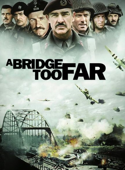 دانلود صوت دوبله فیلم A Bridge Too Far