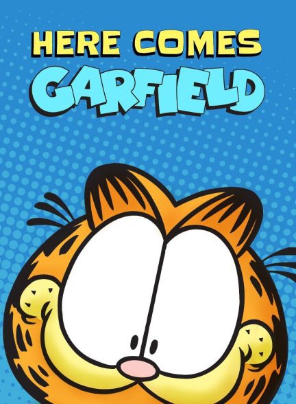دانلود صوت دوبله انیمیشن Here Comes Garfield