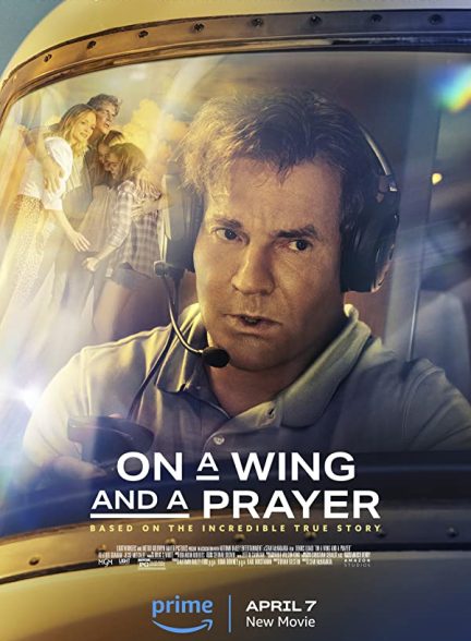 دانلود صوت دوبله فیلم On a Wing and a Prayer