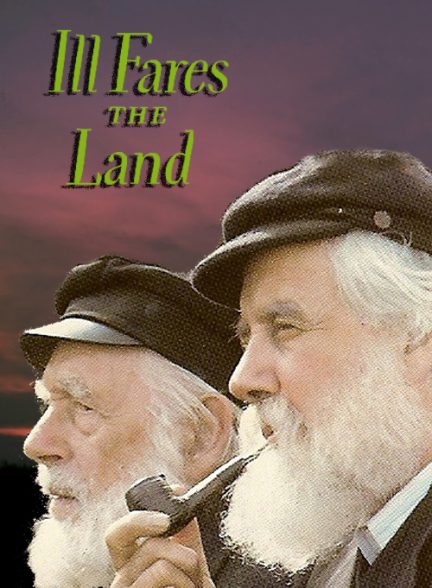 دانلود صوت دوبله فیلم Ill Fares the Land