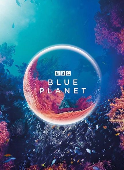 دانلود صوت دوبله سریال The Blue Planet