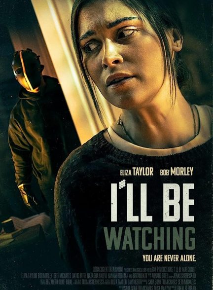 دانلود صوت دوبله فیلم I’ll Be Watching