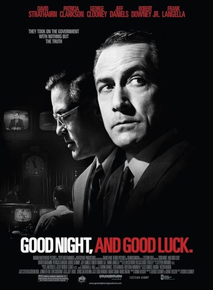 دانلود صوت دوبله فیلم Good Night, and Good Luck. 2005