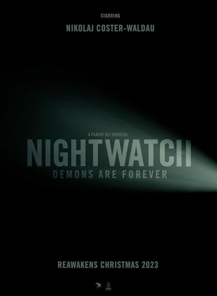 دانلود صوت دوبله فیلم Nightwatch: Demons Are Forever