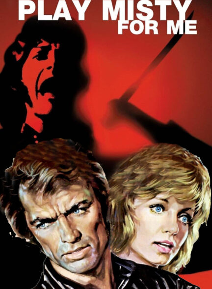 دانلود صوت دوبله فیلم Play Misty for Me
