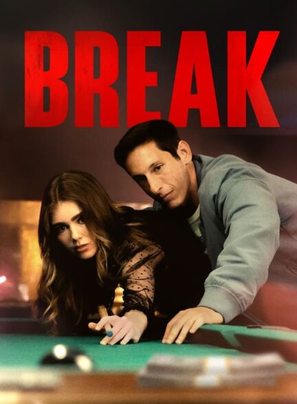 دانلود صوت دوبله فیلم Break