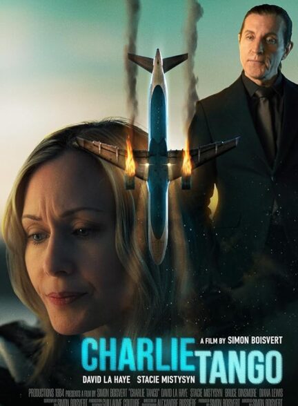 دانلود صوت دوبله فیلم Charlie Tango