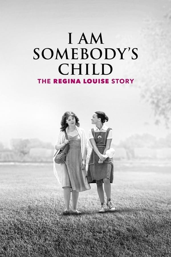 دانلود صوت دوبله فیلم I Am Somebody’s Child: The Regina Louise Story