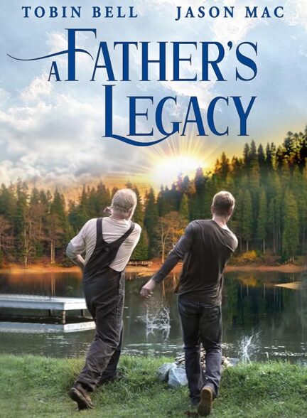 دانلود صوت دوبله فیلم A Father’s Legacy