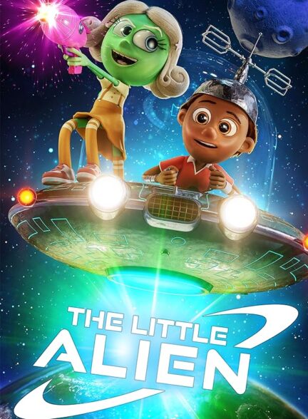 دانلود صوت دوبله انیمیشن The Little Alien
