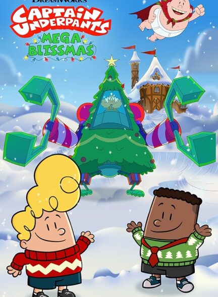 دانلود صوت دوبله انیمیشن Captain Underpants: Mega Blissmas