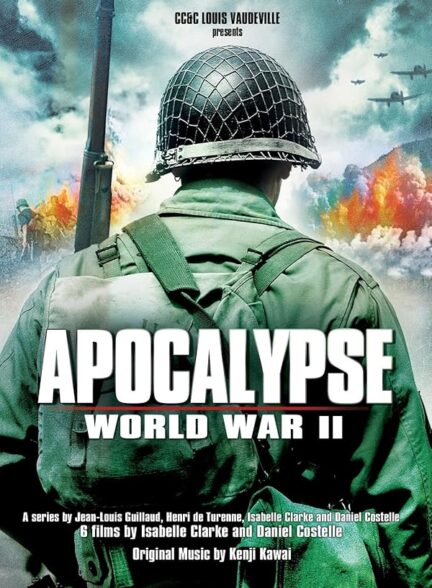 دانلود صوت دوبله سریال Apocalypse: The Second World War