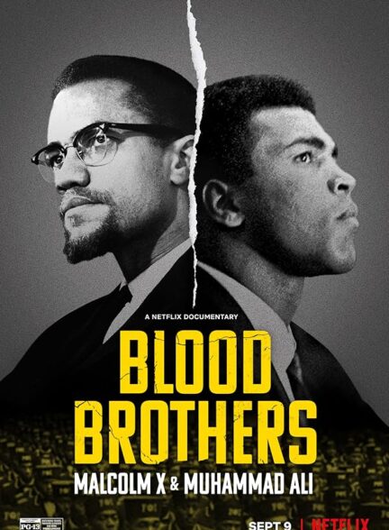 دانلود صوت دوبله فیلم Blood Brothers: Malcolm X & Muhammad Ali
