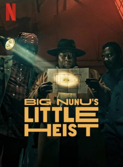 دانلود صوت دوبله فیلم Big Nunu’s Little Heist
