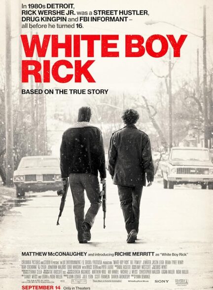 دانلود صوت دوبله فیلم White Boy Rick 2018
