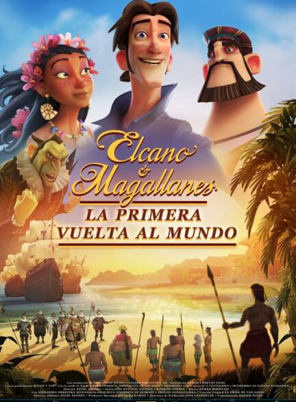 دانلود صوت دوبله انیمیشن Elcano & Magellan: The First Voyage Around the World 2019