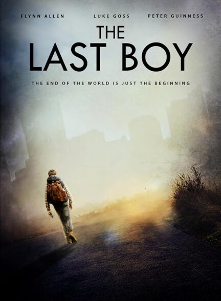 دانلود صوت دوبله فیلم The Last Boy 2019