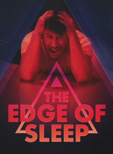 دانلود صوت دوبله سریال The Edge of Sleep