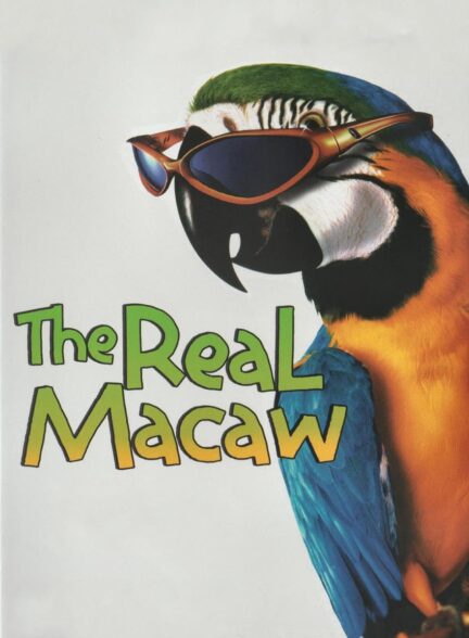 دانلود صوت دوبله فیلم The Real Macaw