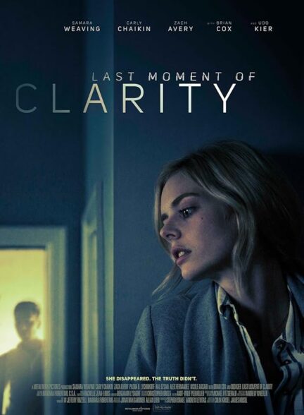 دانلود صوت دوبله فیلم Last Moment of Clarity