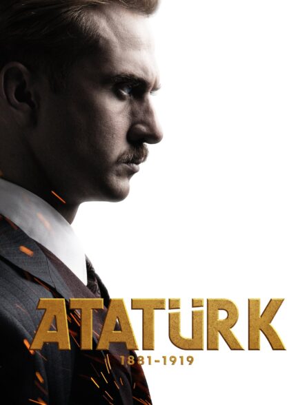 دانلود صوت دوبله فیلم Ataturk I 1881-1919