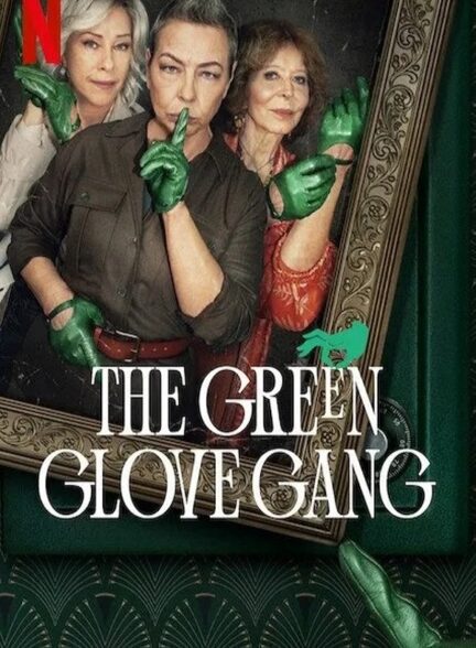 دانلود صوت دوبله سریال The Green Glove Gang