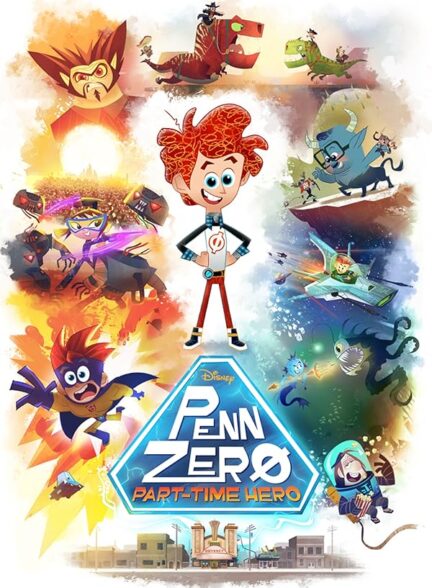 دانلود صوت دوبله سریال Penn Zero: Part-Time Hero