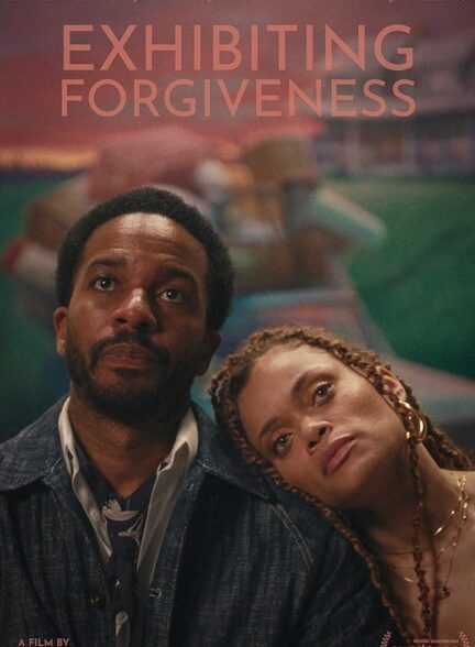 دانلود صوت دوبله فیلم Exhibiting Forgiveness