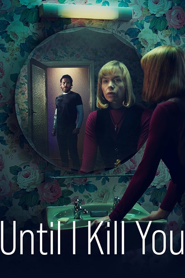 دانلود صوت دوبله سریال Until I Kill You