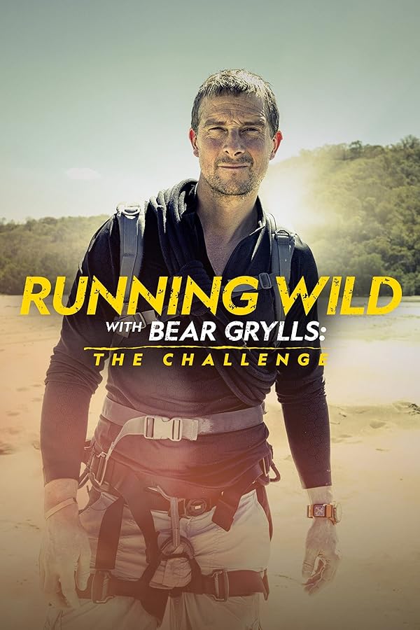 دانلود صوت دوبله سریال Running Wild with Bear Grylls the Challenge