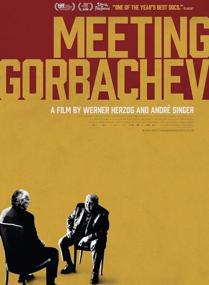 دانلود صوت دوبله فیلم Meeting Gorbachev