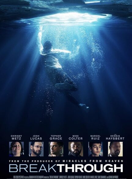 دانلود صوت دوبله فیلم Breakthrough 2019