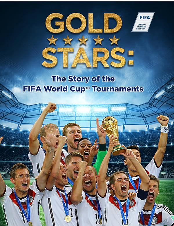 دانلود صوت دوبله فیلم Gold Stars: The Story of the FIFA World Cup Tournaments