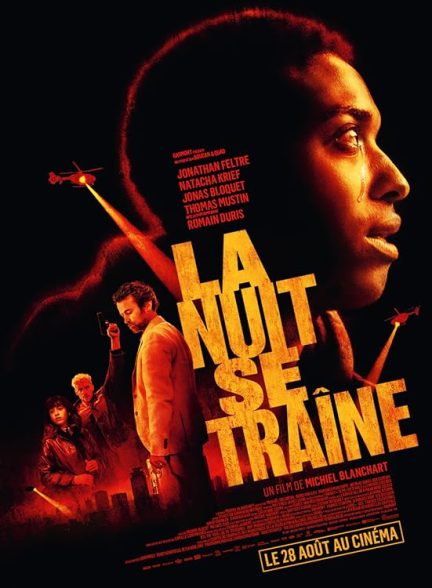 دانلود صوت دوبله فیلم La nuit se traine | Night Call