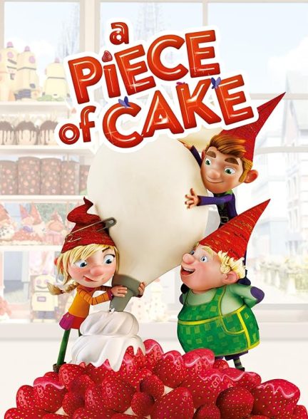 دانلود صوت دوبله انیمیشن A Piece of Cake