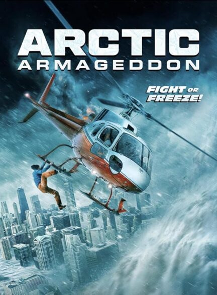 دانلود صوت دوبله فیلم Arctic Armageddon
