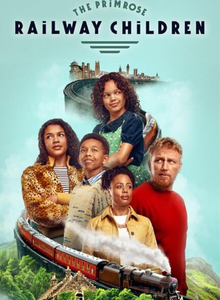 دانلود صوت دوبله فیلم The Primrose Railway Children