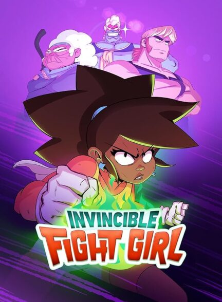 دانلود صوت دوبله سریال Invincible Fight Girl