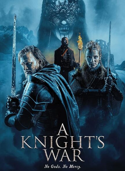 دانلود صوت دوبله فیلم A Knight’s War