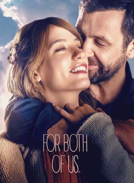 دانلود صوت دوبله فیلم For Both of Us